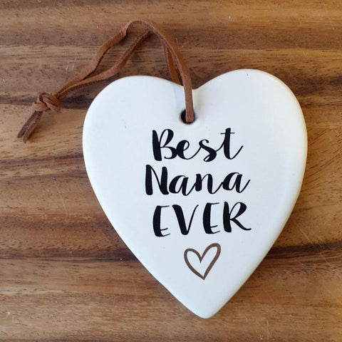 Hanging Heart Ornament Best Nana Ever