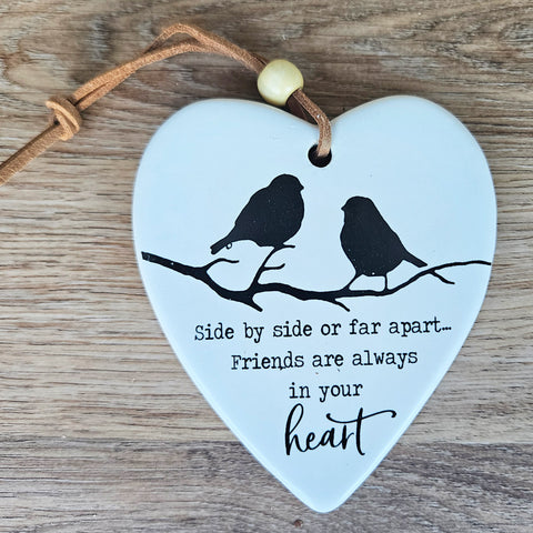 Friends Are Always In Your Heart Hanging Heart Ornament