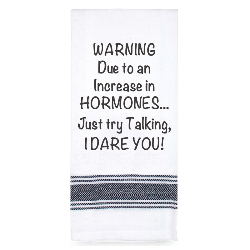 Funny Tea Towel - Warning Increased Hormones