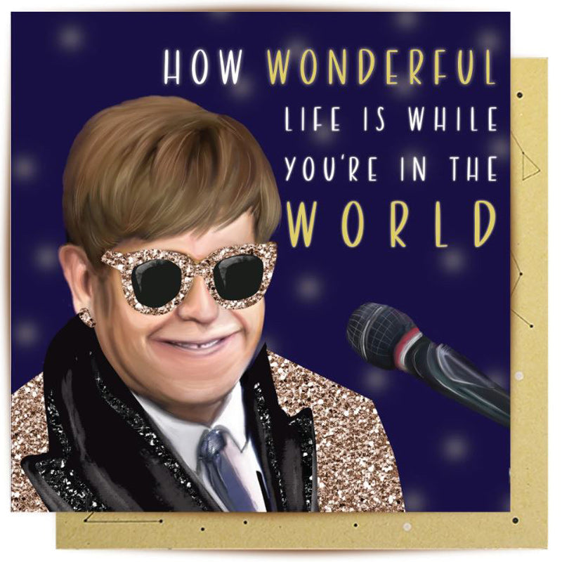 How Wonderful Elton John Greeting Card