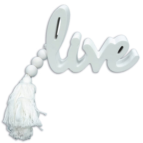 Live Wooden Word Sign With Tassel - White