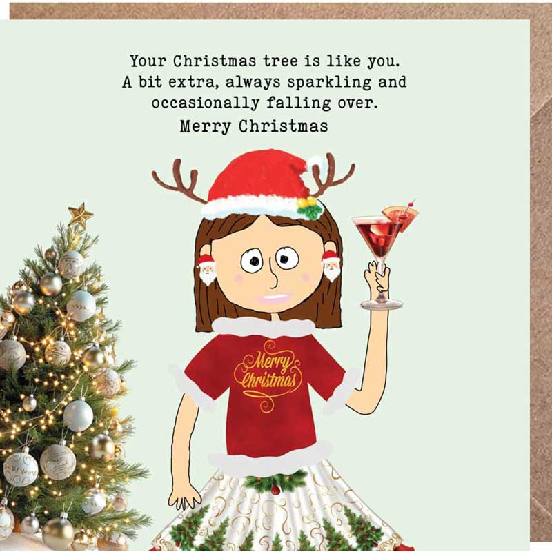 Lucy Loves Life Card - Your Christmas Tree Is Like You