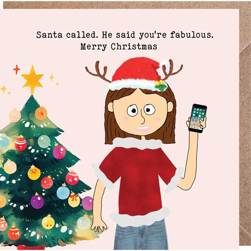 Lucy Loves Life Card - Santa Says You're Fabulous