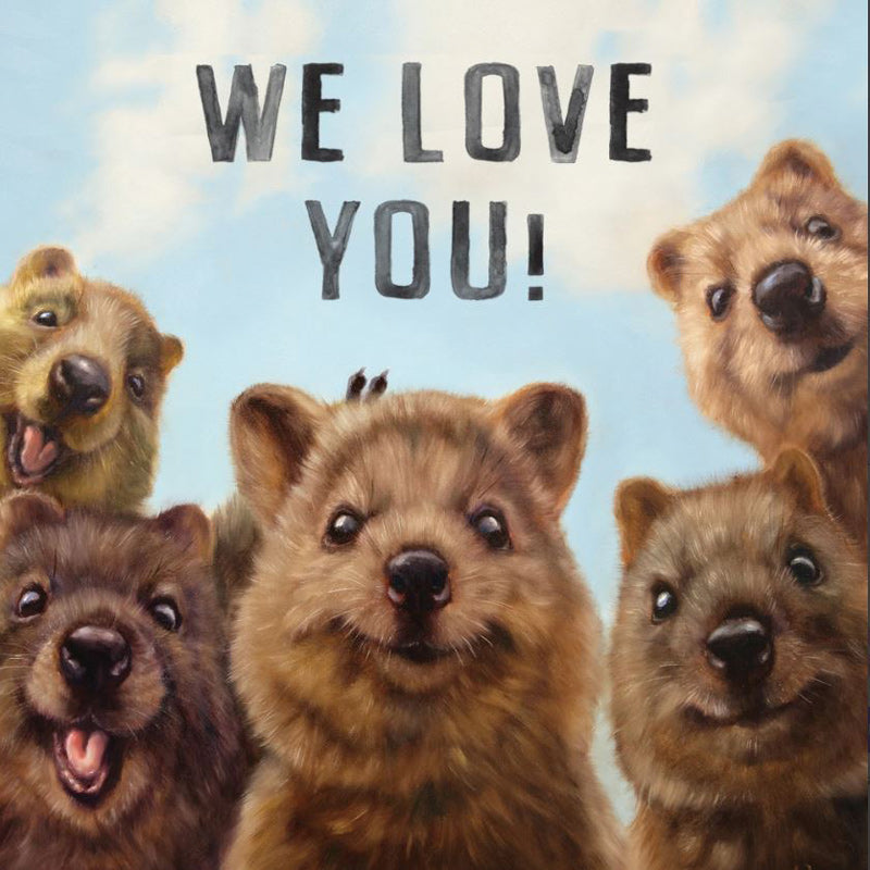 We Love You Quokkas Greeting Card