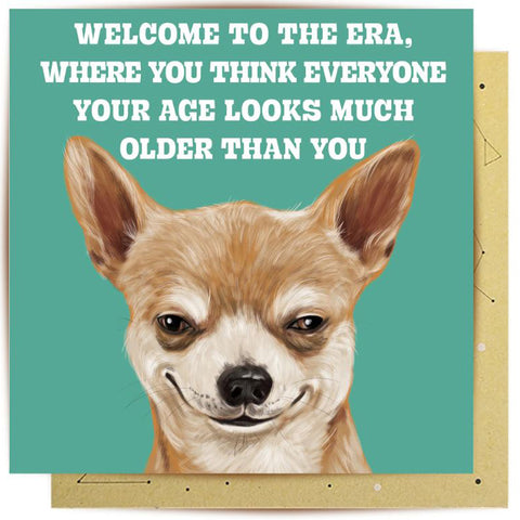 Welcome To The New Era Birthday Greeting Card
