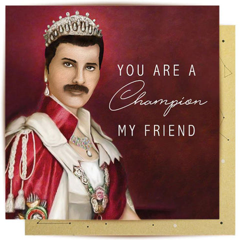 You Are A Champion My Friend Greeting Card