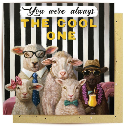You Were Always The Cool One Greeting Card
