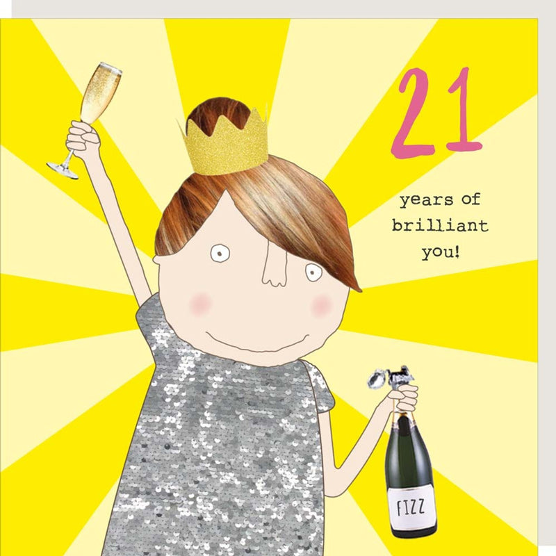 Rosie Made A Thing Card - 21st Birthday Brilliant You