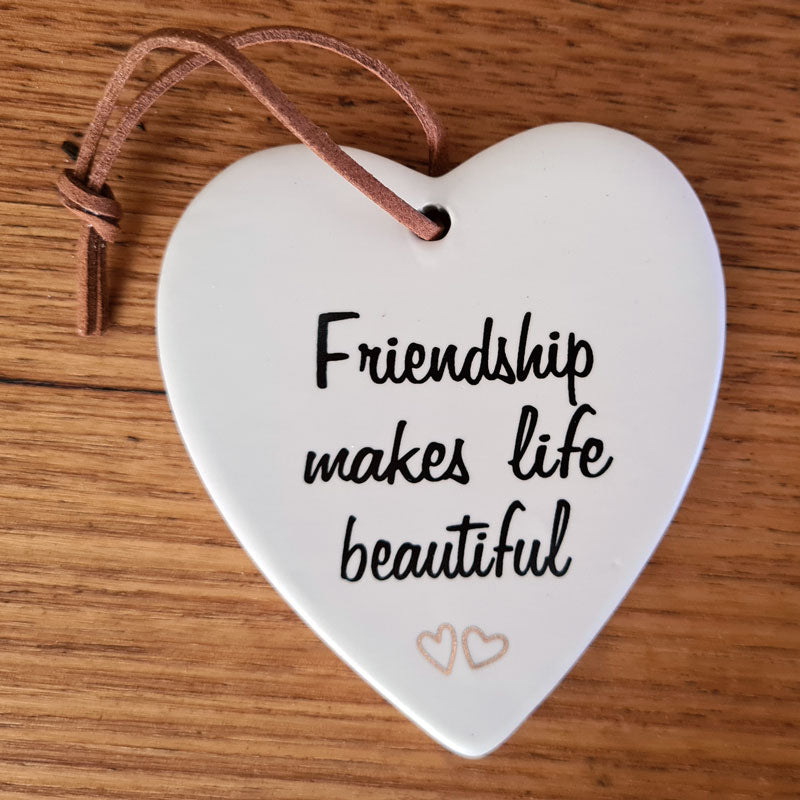 Friendship Makes Life Beautiful Hanging Heart Ornament