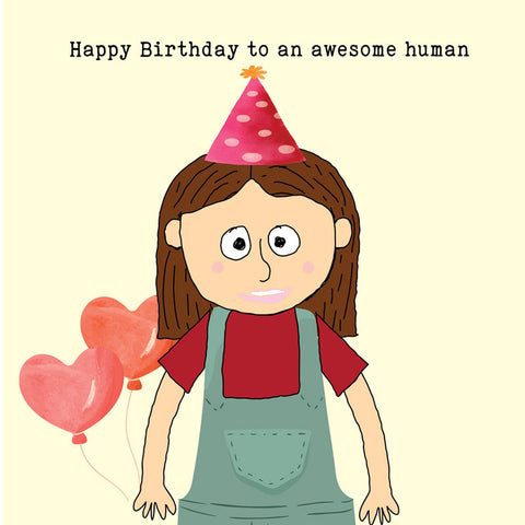 Lucy Loves Life Card - Happy Birthday Awesome Human