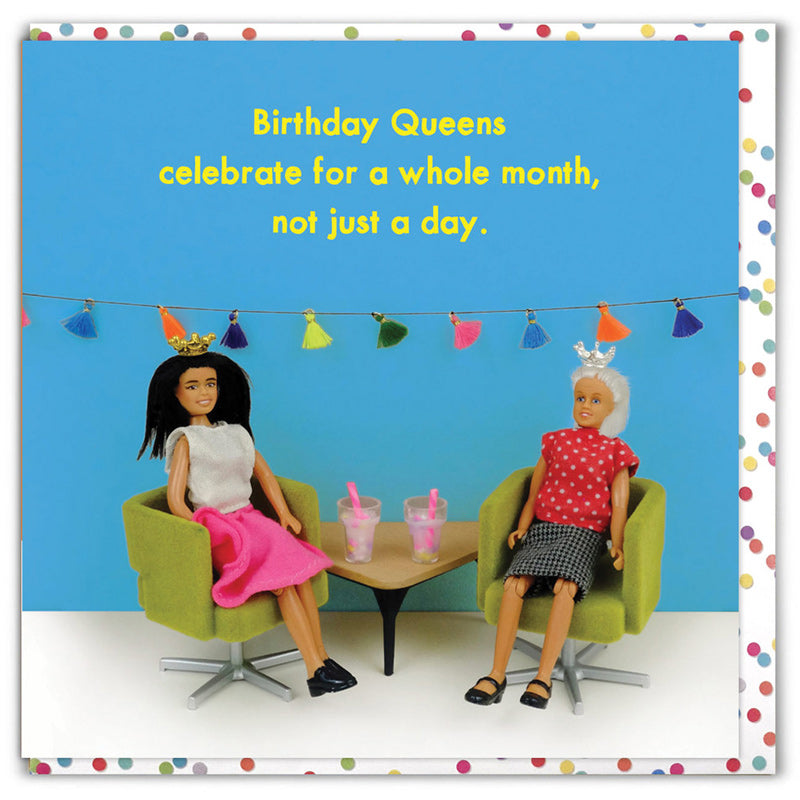 Birthday Queens Celebrate Birthday Card