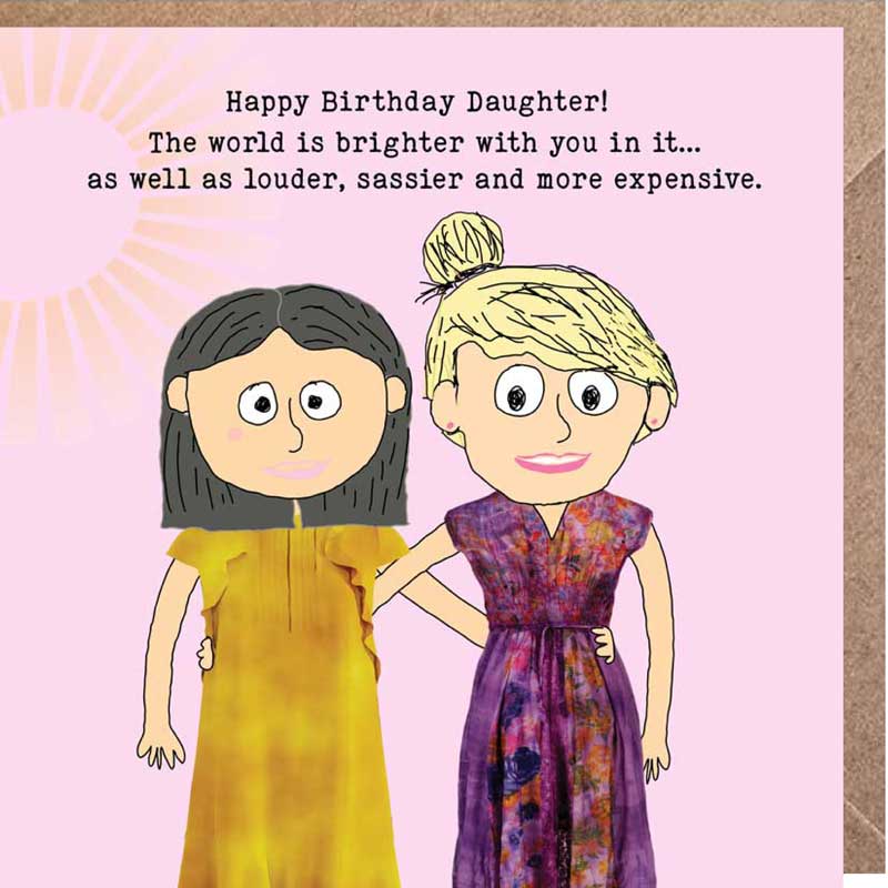 Lucy Loves Life Card -  Happy Birthday Daughter Brighter World