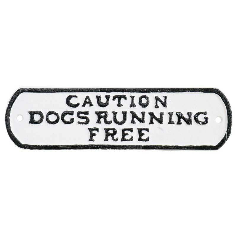 Dogs Running Free Sign