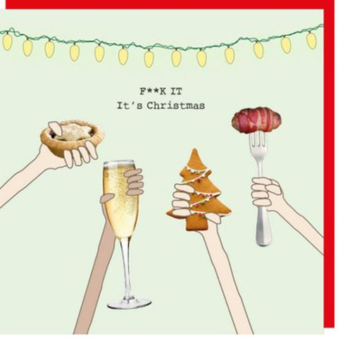 Rosie Made A Thing Christmas Card - F##K It It's Christmas