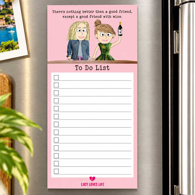 Lucy Loves Life Magnetic Notepad Jotter - Good Friends Bring Wine