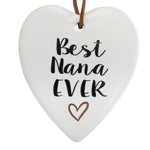 Hanging Heart Ornament Best Nana Ever