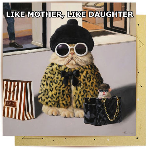 Like Mother Like Daughter Greeting Card