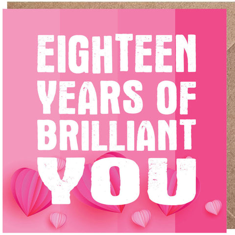 Lucy Loves Life Card - 18 Years Of Brilliant You