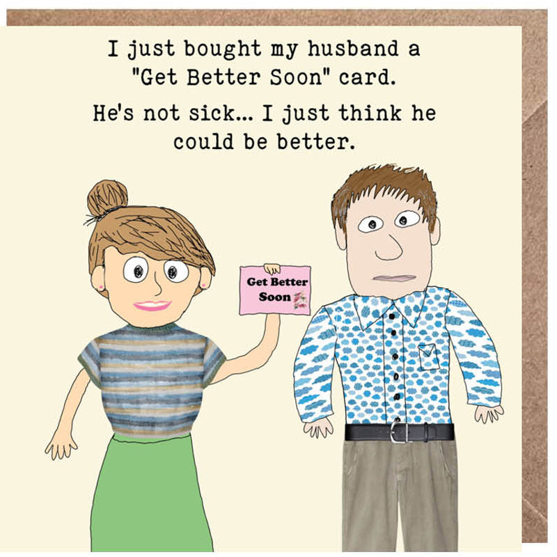 Lucy Loves Life Card - Get Better Husband