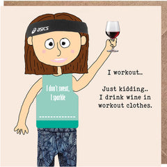 Lucy Loves Life Card - I Workout With Wine