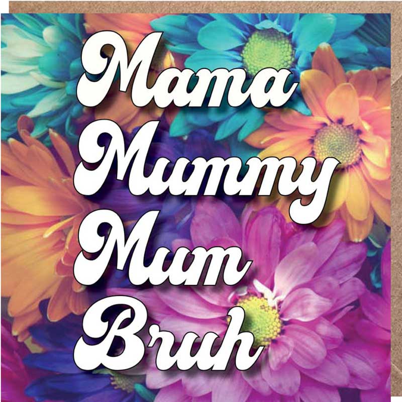 Lucy Loves Life Card - Mama Mummy Mum Bruh