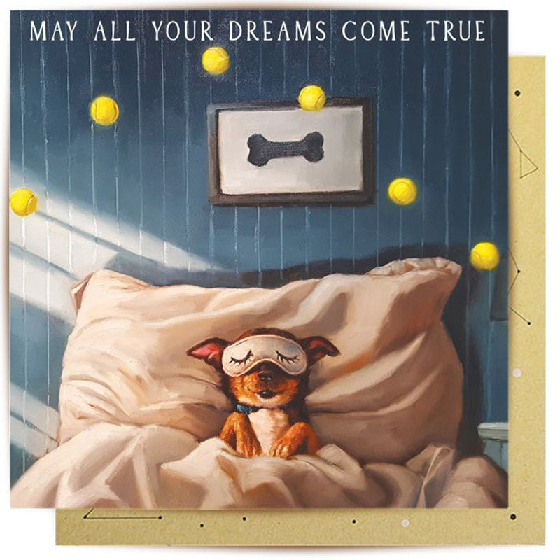 May All Your Dreams Come True Greeting Card