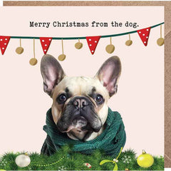 Lucy Loves Life Card - Merry Christmas From The Dog (Frenchie)