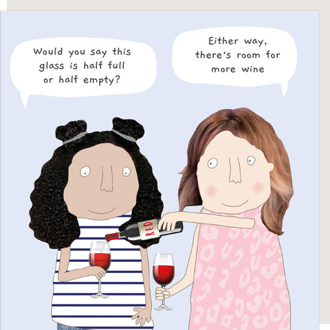 Rosie Made A Thing Card - More Wine