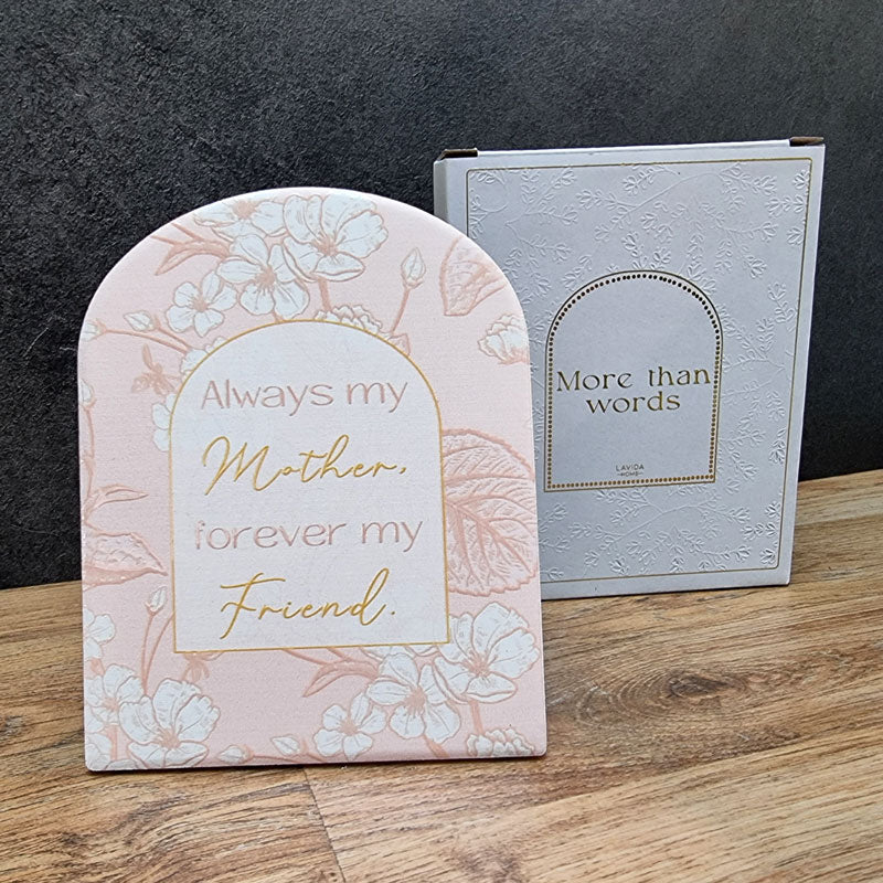 Mum Gift Plaque - Always My Mother, Forever My Friend