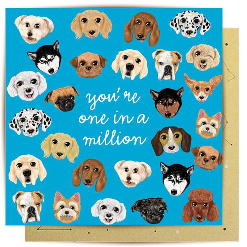 You're One In A Million Dogs Greeting Card