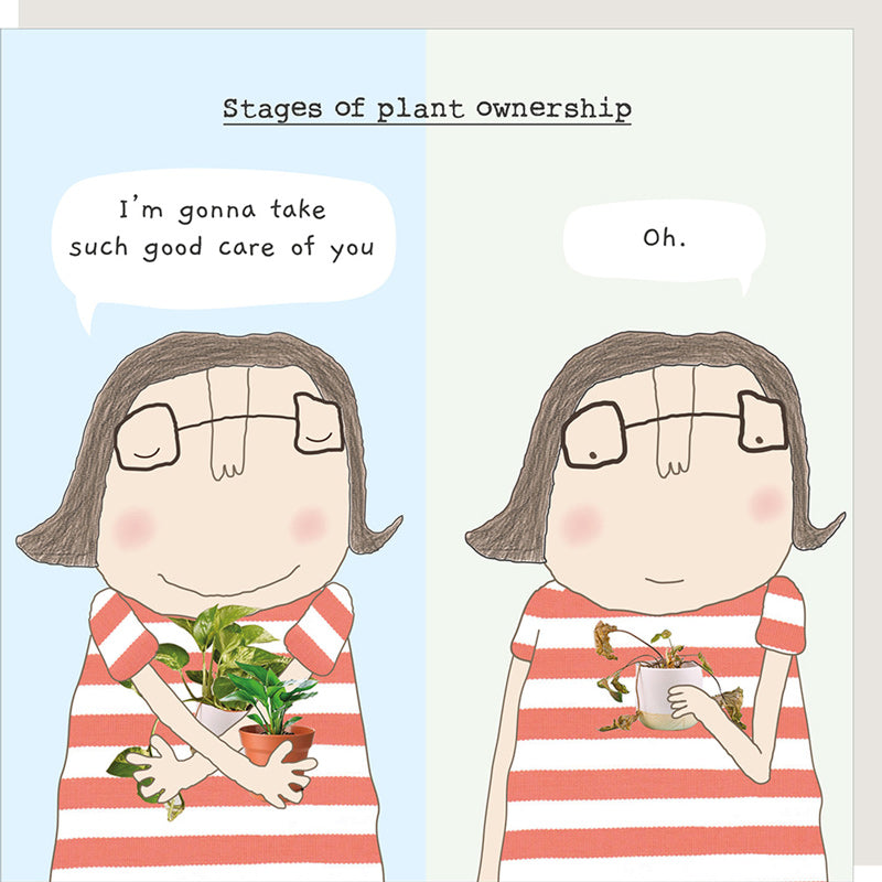 Rosie Made A Thing Card - Plant Ownership