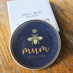 Queen Bee Mum With Love - Trinket Dish