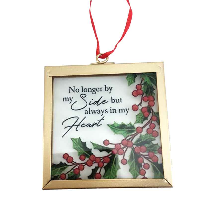 Remembrance Hanging Christmas Ornament - Always In My Heart