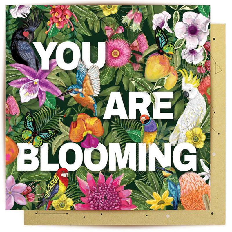 You Are Blooming Australiana Bush Blooms Greeting Card