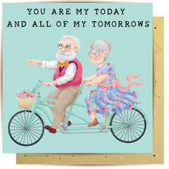You Are My Today & Tomorrows Greeting Card