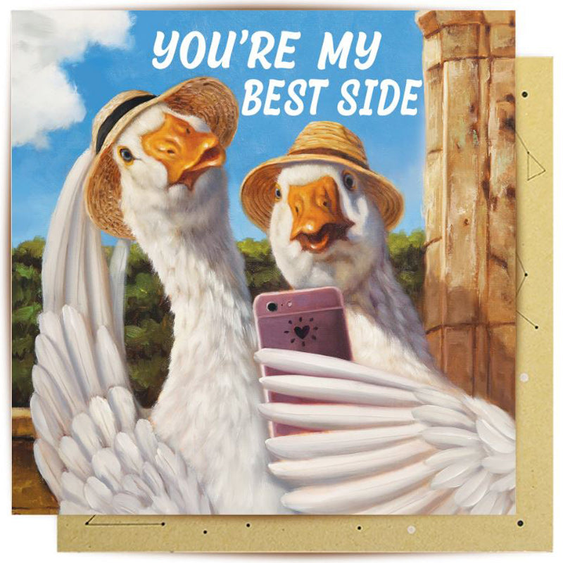 You're My Best Side Duck Face Greeting Card
