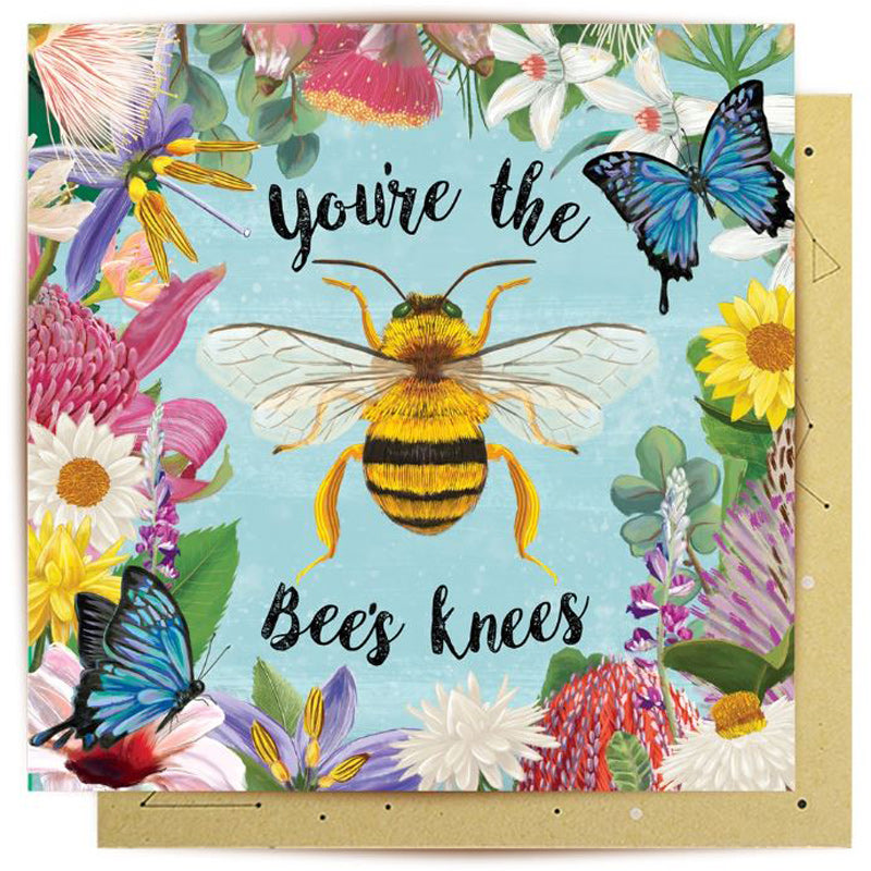 You're The Bees Knees Enchanted Garden Greeting Card