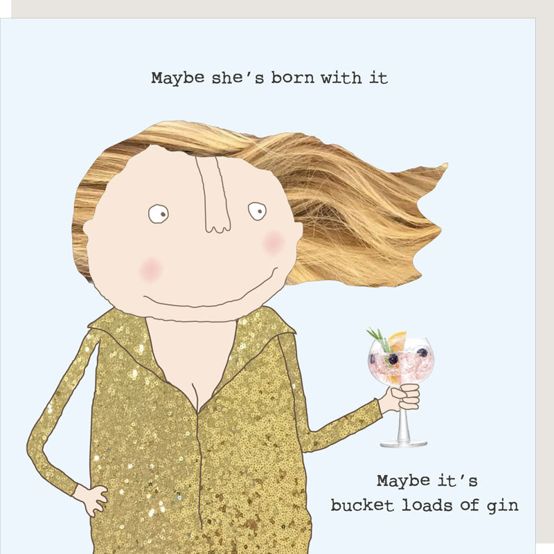 Rosie Made A Thing Card - Bucket Loads Of Gin