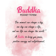 Buddha Pocket Totem - Peace & Positive Energy