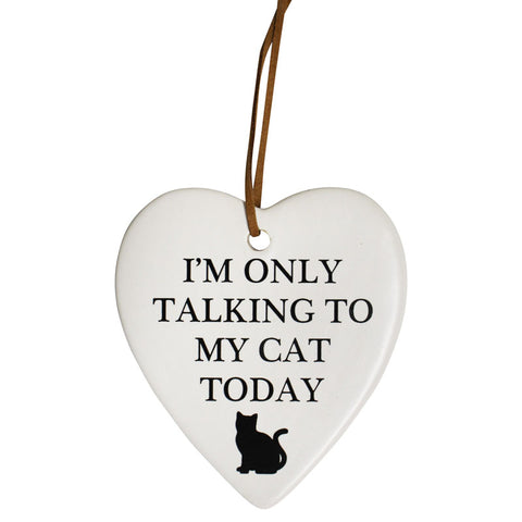 Hanging Heart Talking To My Cat Ornament