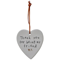 Thank you for being my friend Hanging Heart Ornament